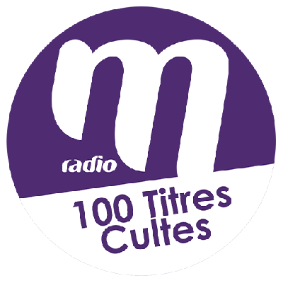 M Radio 100% Titres Cultes